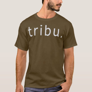 Tribu T Shirt