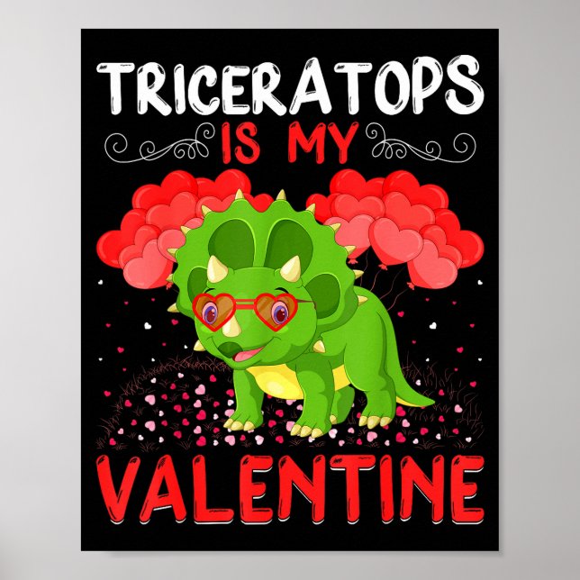 Triceratops Is My Valentine Funny Triceratops Vale Poster (Framsidan)