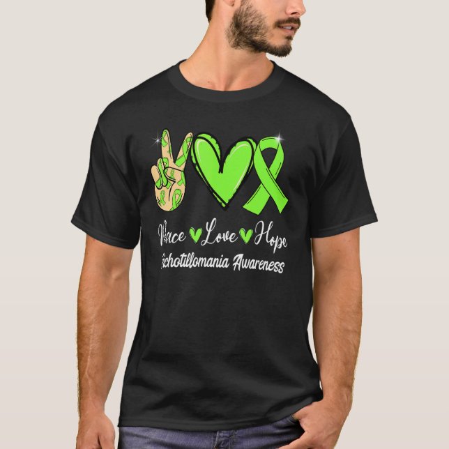 Trichotillomania Awareness Peace Kärlek Hope Lime  T Shirt (Framsida)