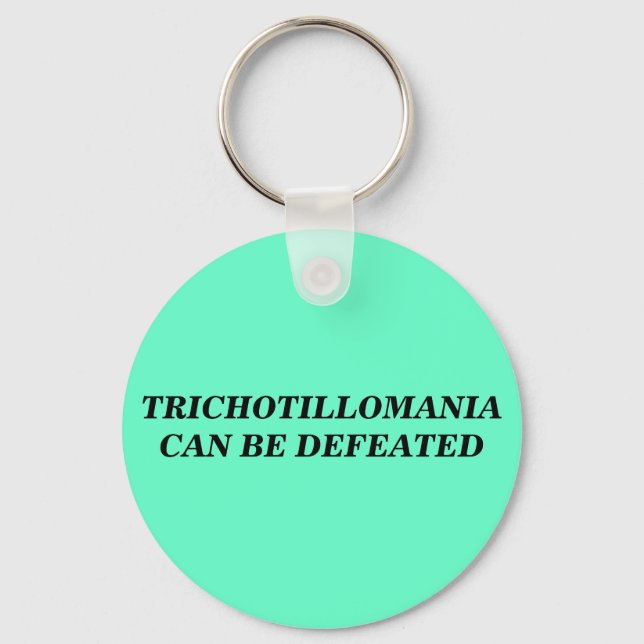 TRICHOTILLOMANIA KAN FÖRSVARAS NYCKELRING (Framsida)