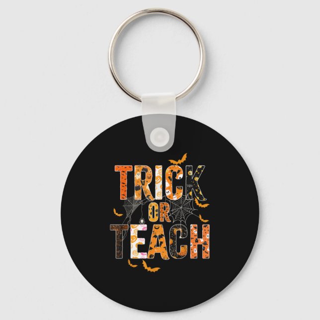 Trick eller Teach Funny Halloween Tröja för lärare Nyckelring (Framsida)
