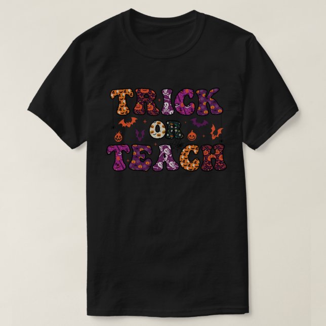 Trick eller Teach Funny Teacher Halloween Costume  T Shirt (Design framsida)