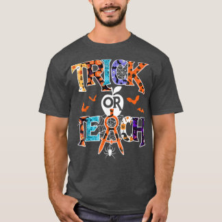 Trick eller Teach Funny Teacher Halloween Costume  T Shirt