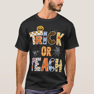 Trick eller Teach Halloween Teacher Witches Vibes  T Shirt