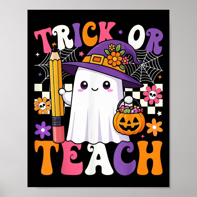 Trick eller Teach Teacher Pencil Ghost Funny Hallo Poster (Framsidan)