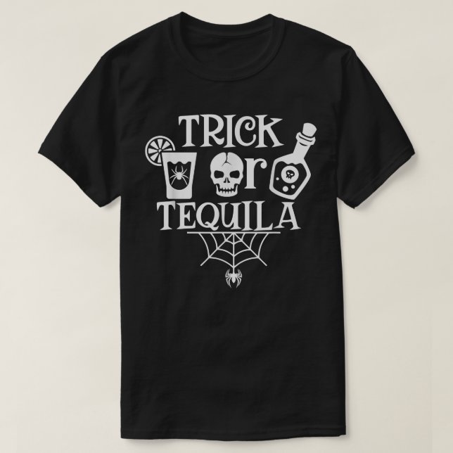 Trick eller Tequila Funny Halloween Party Tequila  T Shirt (Design framsida)