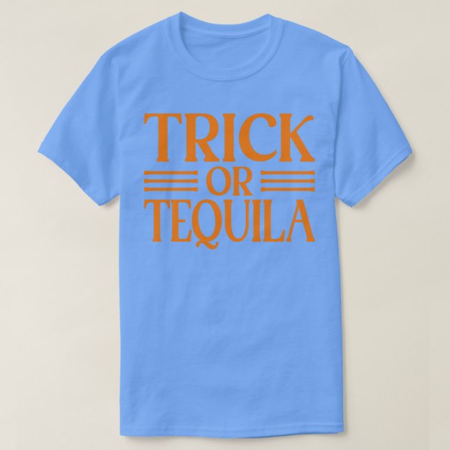 Trick eller Tequila Halloween fest Drinking Tequil T Shirt (Design framsida)
