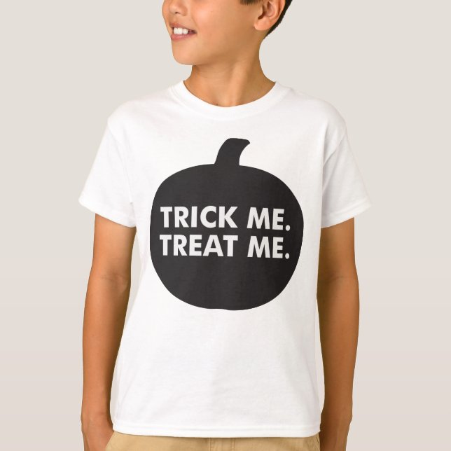 Trick me Treat Me, Black White T-Shirt (Framsida)