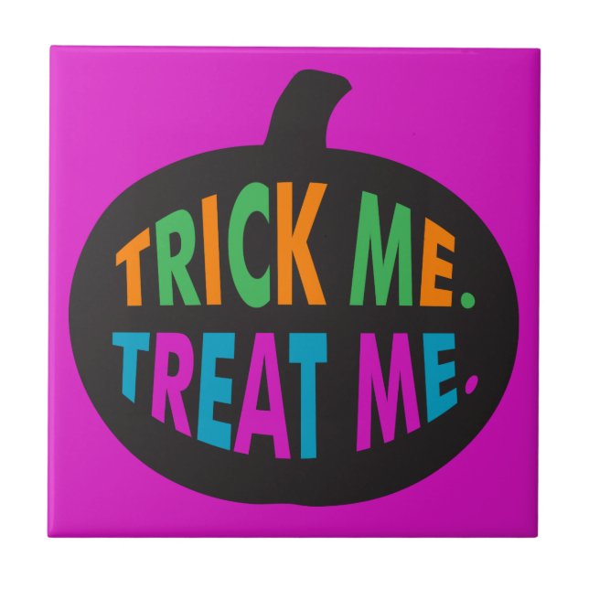 Trick Me Treat Me, Halloween Multi-Färg Kakelplatta (Framsidan)