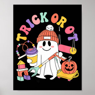 Trick Or Ot Arbetsterapeut Ghost Halloween W Poster