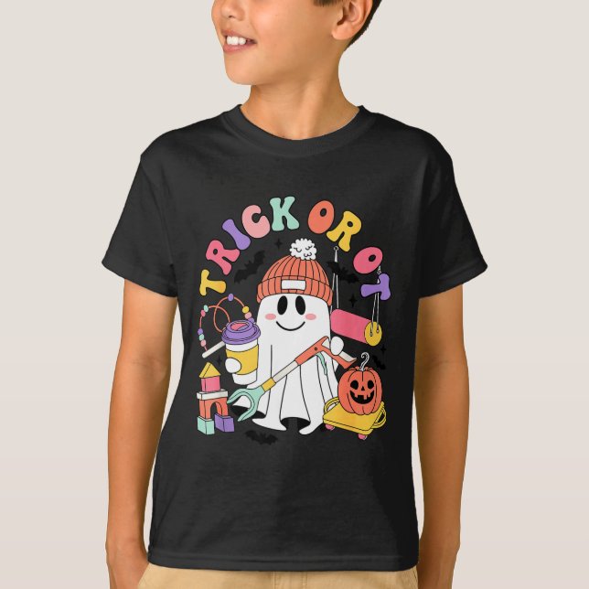 Trick Or Ot Occupational Therast Ghost Halloween W T Shirt (Framsida)