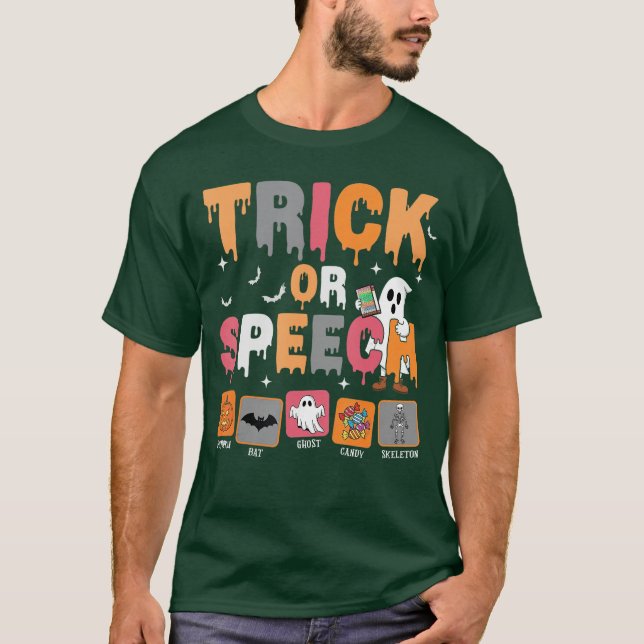 Trick or Speech Halloween SLP Speech Language Path T Shirt (Framsida)