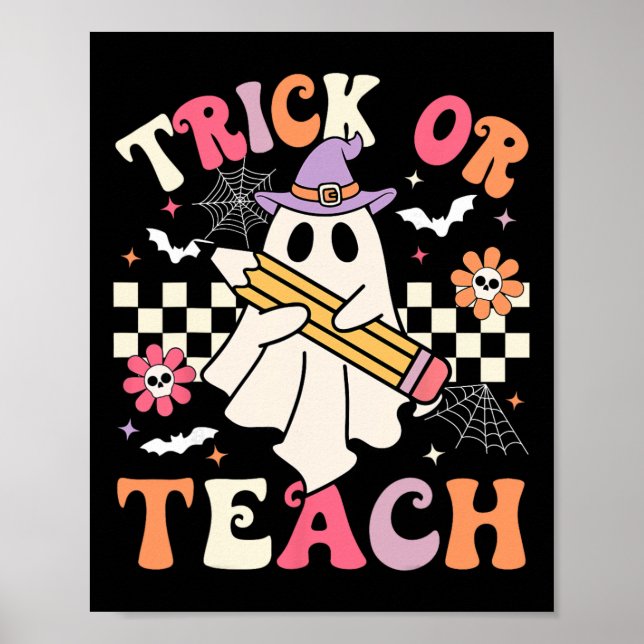 Trick Or Teach Groovy Lärare Halloween Retro Blomm Poster (Framsidan)