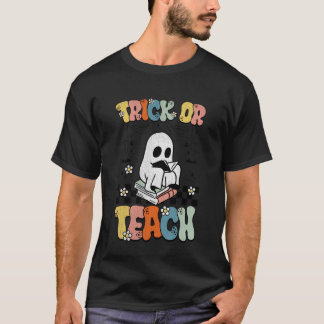 Trick Or Teach Groovy Teacher Halloween Retro Flor T Shirt