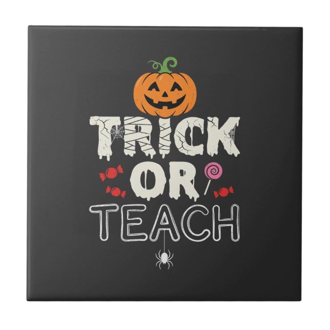 Trick or Teach Halloween Lärare Design (2)_1 Kakelplatta (Framsidan)