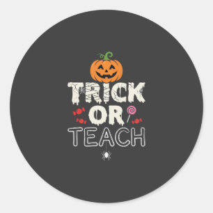 Trick or Teach Halloween-lärare Design (2)_1 Runt Klistermärke