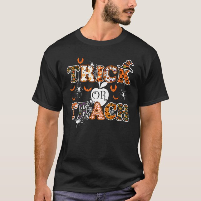 Trick Or Teach  Lärar Halloween Kostym 2022 T Shirt (Framsida)
