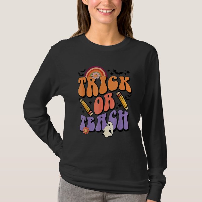 Trick Or Teach Retro Fall Halloween Costumes Teach T Shirt (Framsida)