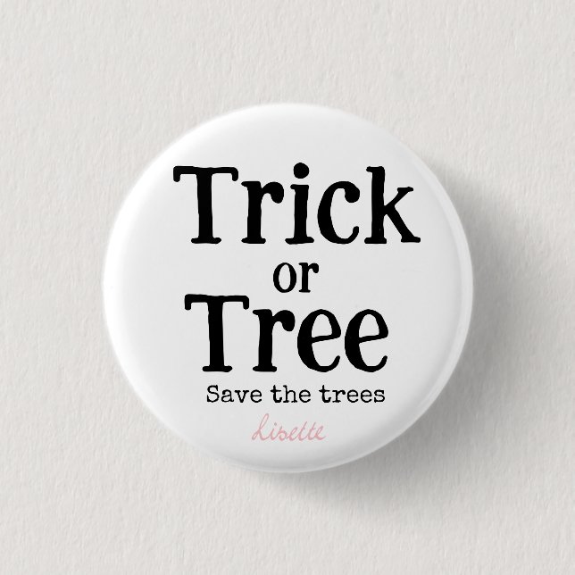 Trick or Träd - Rädda träden Knapp (Framsida)