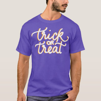 Trick or Treat II T Shirt
