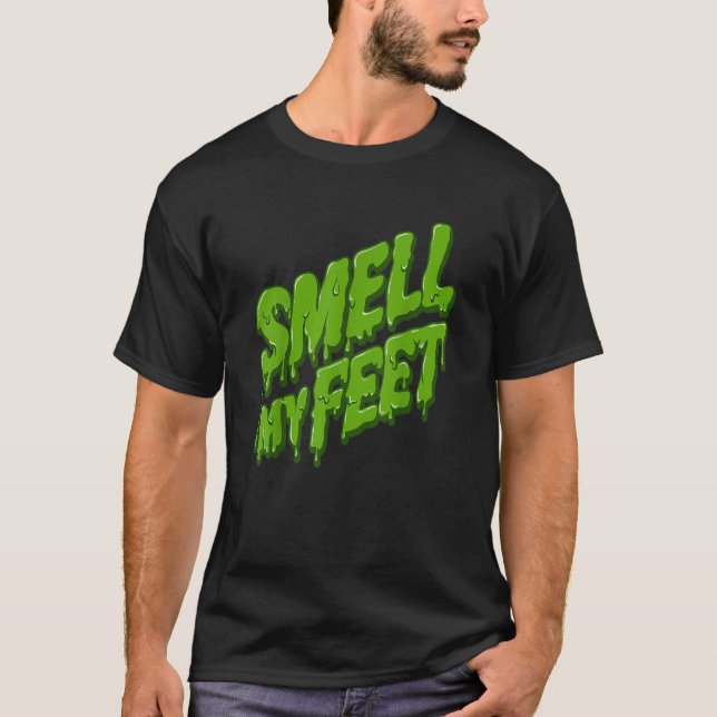 Trick or Treat SMELL MY FEET  TShirt105 T Shirt (Framsida)