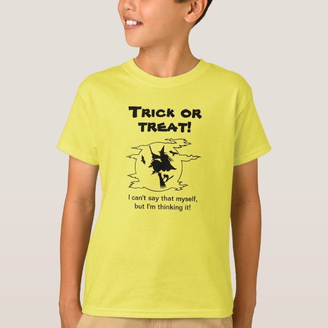 Trick or Treat Tänker Det T-Shirt (Framsida)