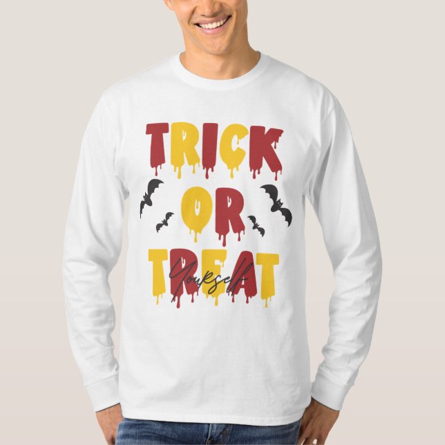 Trick Or Treat Yourself T Shirt (Framsida)