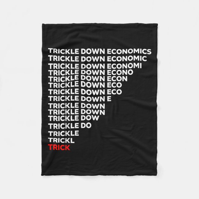 Trickle Down Economics  Fleecefilt (Framsidan)