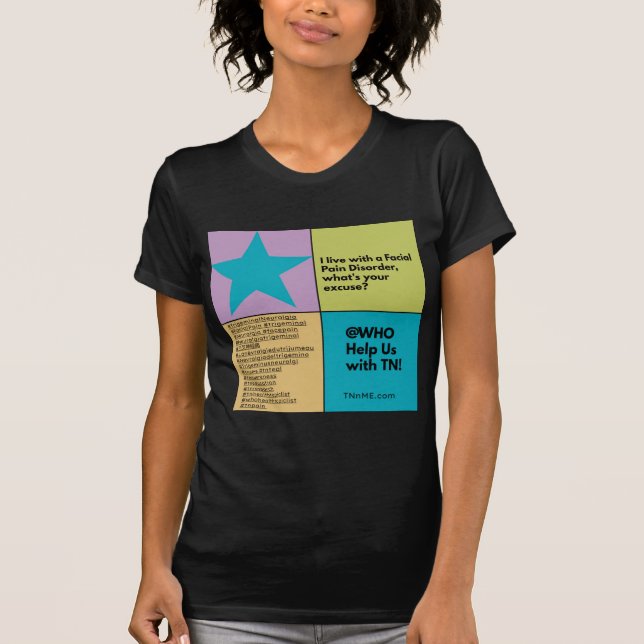 Trigeminal Neuralgi och ansiktsbesvär T Shirt (Framsida)