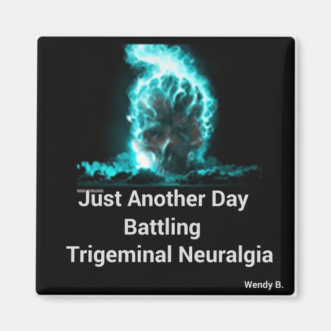Trigeminal Neuralgia Awareness Magnet (Framsidan)