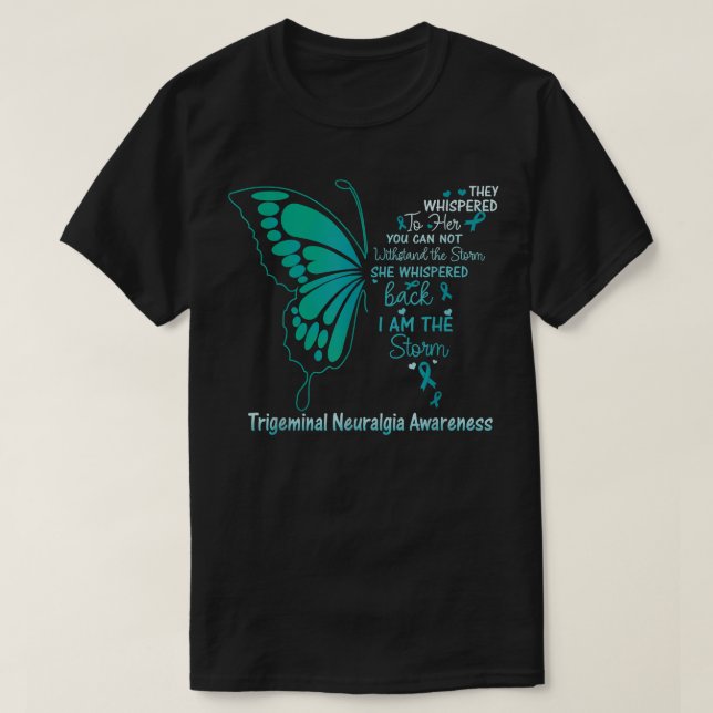 Trigeminal Neuralgia I är stormen T Shirt (Design framsida)