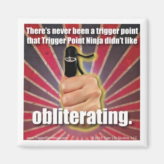 Trigger Point Ninja ® Det har aldrig funnits någon Magnet (Framsidan)