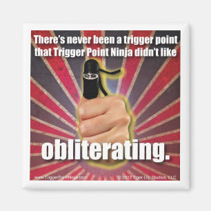 Trigger Point Ninja ® Det har aldrig varit en TrP Magnet