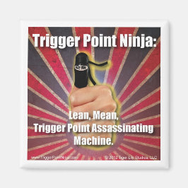 Trigger Point Ninja ® Lean Elak Maskin Magnet