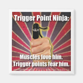 Trigger Point Ninja ® Muscles Kärlek Him Magnet