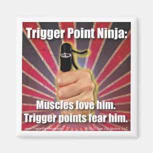Trigger Point Ninja ® Muscles Kärlek Him Magnet