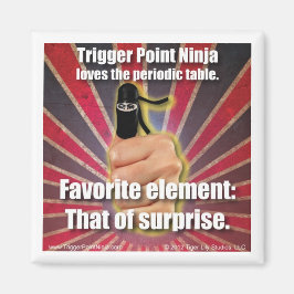 Trigger Point Ninja ® Periodic Bord Magnet