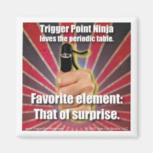 Trigger Point Ninja ® Periodic Bord Magnet