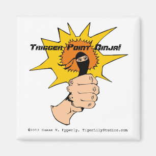 Trigger Point Ninja ® Tecknad Magnet