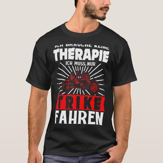 Trike Triker Motorcycle Triker T Shirt (Framsida)