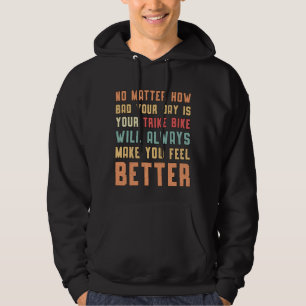 Triker att din strejk alltid kommer att köra motor hoodie