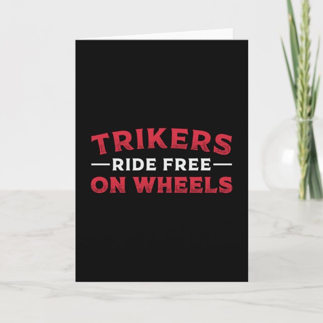 Triker Trikers Ride-fria på Hjul motorstrejk Kort (Framsida)