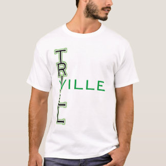 TrillVille skjorta Tee Shirt