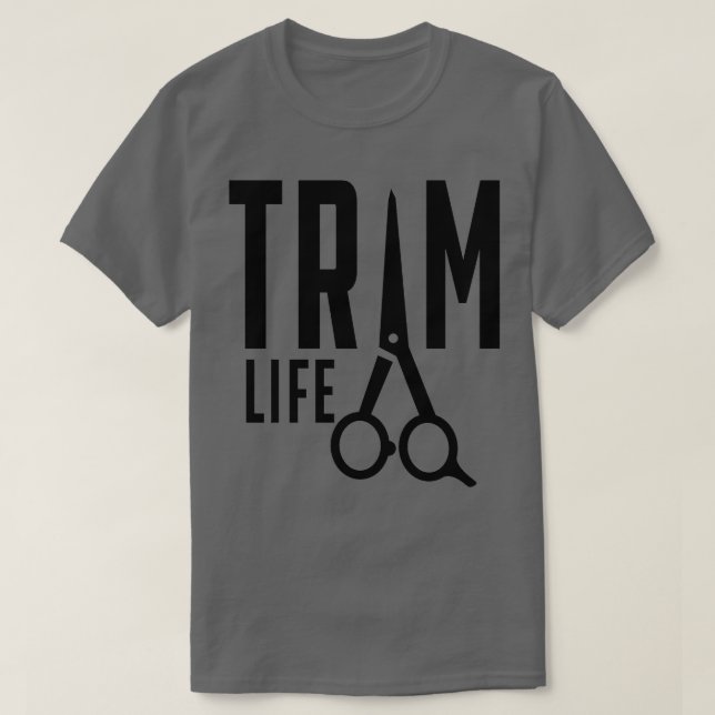 Trim Life Barber Hair Stylist T Shirt (Design framsida)