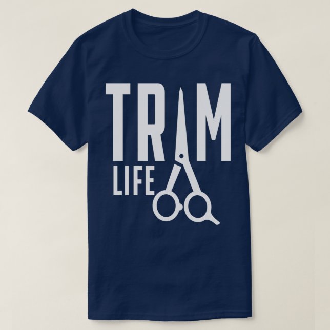 Trim Life Barber Hairdresser T Shirt (Design framsida)