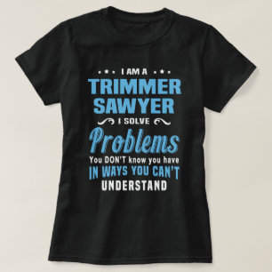 Trimmer Sawyer T Shirt