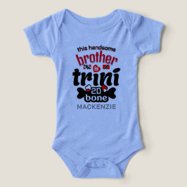 Trini 2 de bone Brother T Shirt