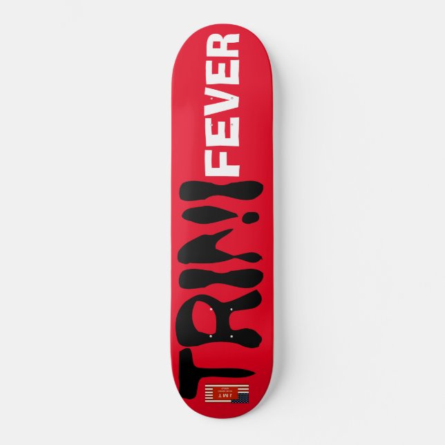 TRINI FEVER Skateboard (Framsida)