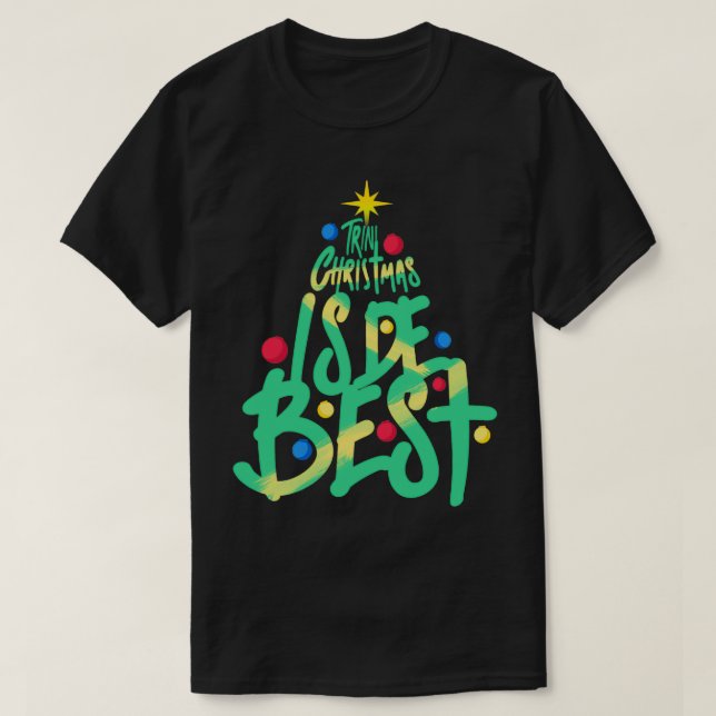 Trini jul är de Best Trinidad Slang T Shirt (Design framsida)