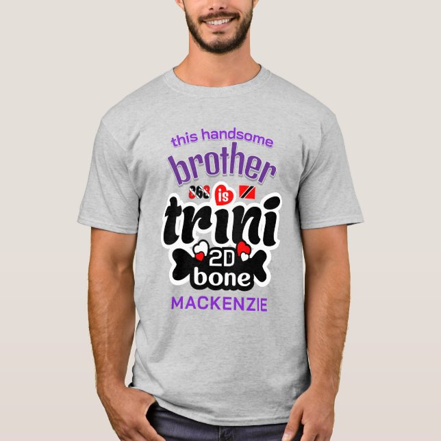 Trini till botten Bror T Shirt (Framsida)